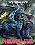 Dragon Sex Coloring Book: Animal Porn With Animated Coloring Pages For Dragon Lovers To Relax & Unleash The Creativity Energy