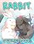 Rabbit Coloring Book by Clara Morgan