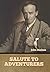Salute to Adventurers by John Buchan