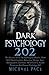 Dark Psychology 202: Learn ...