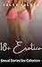 18+ Erotica: Sexual Stories...