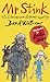 MR Stink. David Walliams