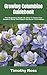 Growing Columbine Guidebook...