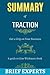 Summary of Traction: Get a ...