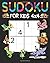 Sudoku For Kids 4x4 by Mofaris Activity Ntbk