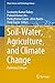 Soil-Water, Agriculture, an...