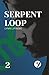 Serpent Loop (Zane Clearwater Mystery)