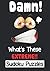 Damn! what's these Extreme!! Sudoku Puzzles by Mofaris Activity Ntbk