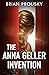 The Anna Geller Invention