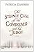 The Strange Case of the Composer and His Judge: A Novel