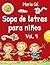 Sopa de letras para niños, ...