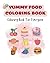 Yummy Food Coloring Book: Coloring Book For Everyone