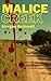 Malice Creek