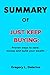 Summary of Just Keep Buying: Proven ways to save money and build your wealth By Nick Maggiulli