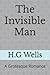 The Invisible Man: A Grotesque Romance
