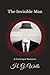 The Invisible Man: A Grotesque Romance