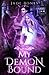 My Demon Bound: Omnibus Col...