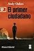 El primer ciudadano (13-20) (Spanish Edition)