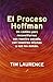 El proceso Hoffman by Tim Laurence