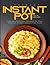 Instant Pot Cookbook by Julia Graves