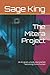 The Mitera Project by Sage King