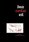Deus caritas est ...