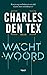 Wachtwoord (Bellicher-trilogie Book 3) (Dutch Edition)