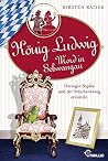 König Ludwig - Mo...