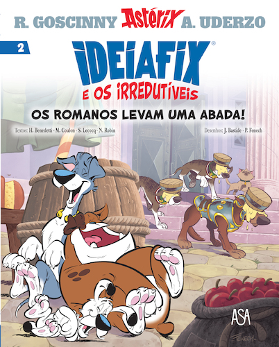 Os Romanos Levam Uma Abada! (Ideiafix e os Irredutíveis, #2)
