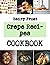 Crepe Recipes by Henry Frost