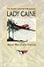 Lady Caine: The Weird Side ...