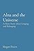 Alna and the Universe by Meg Peters