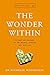The Wonder Within by Dr Michelle Woolhouse