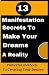 13 Manifestation Secrets To...
