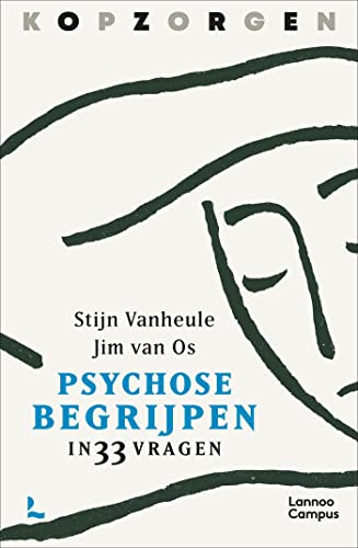 Psychose begrijpen in 33 vragen (Kindle Edition)