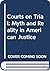 Courts on Trial: Myth and Reality in American Justice