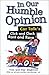 In Our Humble Opinion: Car Talk's Click and Clack Rant and Rave