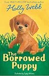 The Borrowed Puppy by Holly Webb