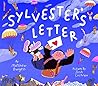 Sylvester's Letter by Matthew Burgess
