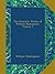The Dramatic Works of William Shakspeare, Volume 1