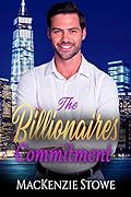 The Billionaire's Commitment