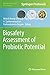 Biosafety Assessment of Probiotic Potential (Methods and Protocols in Food Science)