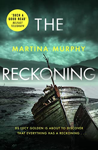 The Reckoning (DS Lucy Golden Book 3)