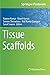 Tissue Scaffolds (Springer ...