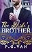 The Bride's Brother: An Indian Billionaire Romance