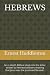 HEBREWS: An in depth Biblic...