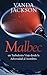 Malbec: un Turbulento Viaje...