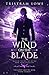 The Wind on the Blade: Tale...