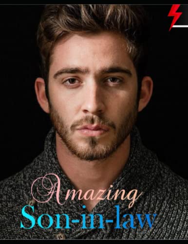 Amazing Son-in-law: The Charismatic Charlie Wade Vol 3 (Paperback)