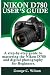 Nikon D780 user’s guide: A ...